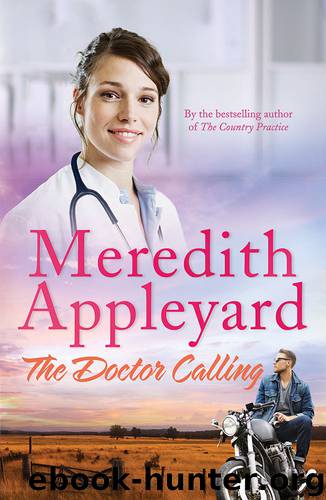 The Doctor Calling by Meredith Appleyard