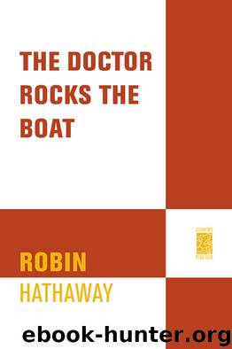 The Doctor Rocks the Boat by Robin Hathaway