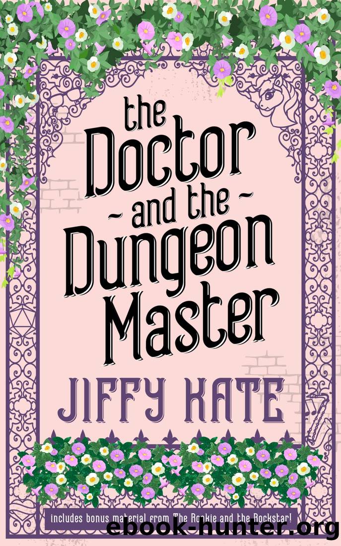 The Doctor and The Dungeon Master by Jiffy Kate