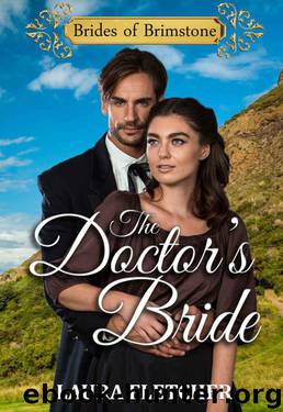 The Doctor's Bride (Brides 0f Brimstone Book 3) by Laura Fletcher