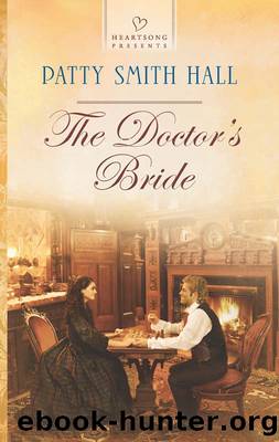 The Doctor's Bride by Patty Smith Hall