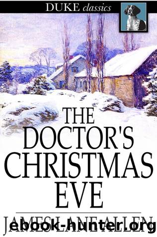 The Doctor's Christmas Eve by James Lane Allen