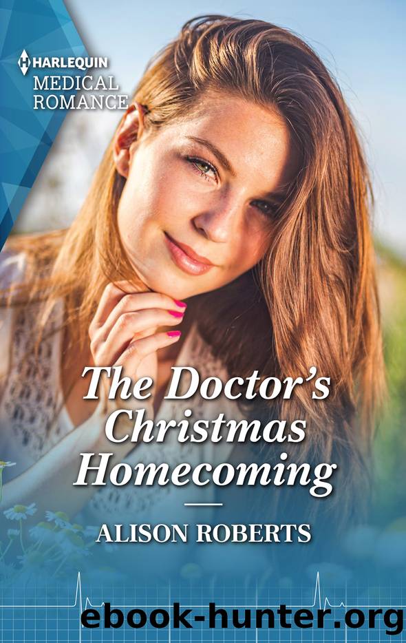 The Doctor's Christmas Homecoming by Alison Roberts