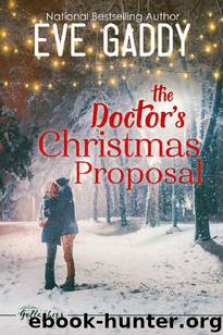 The Doctor's Christmas Proposal by Eve Gaddy