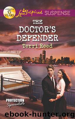 The Doctor's Defender (Protection Specialists Book 3) by Reed Terri