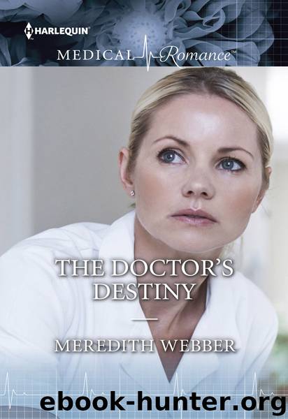 The Doctor's Destiny by Meredith Webber