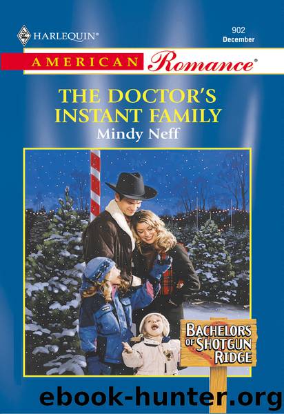 The Doctor's Instant Family by Mindy Neff