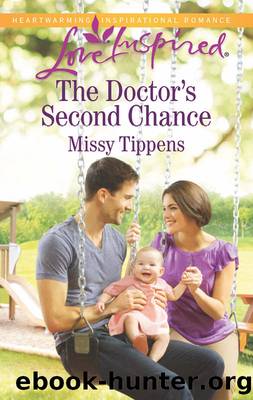 The Doctor's Second Chance by Missy Tippens