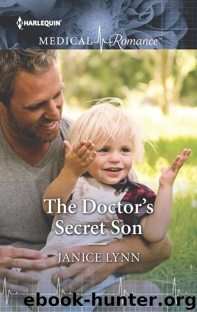The Doctor's Secret Son by Janice Lynn