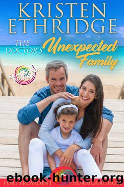 The Doctor's Unexpected Family by Kristen Ethridge