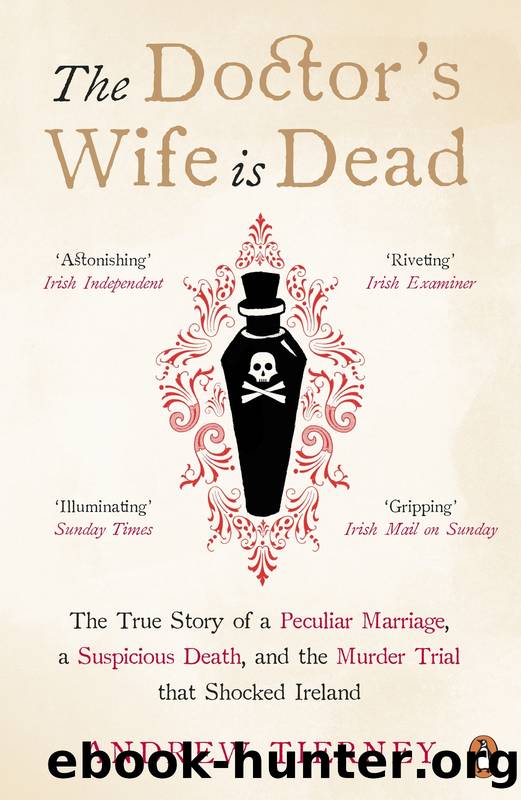 The Doctor's Wife Is Dead by Andrew Tierney