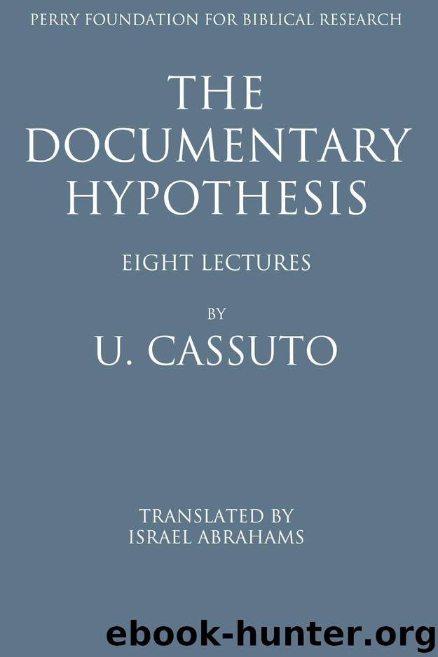 The Documentary Hypothesis by Cassuto Umberto Moshe David