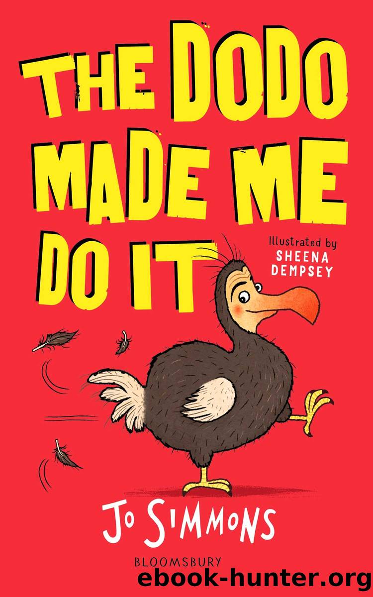 The Dodo Made Me Do It by Jo Simmons