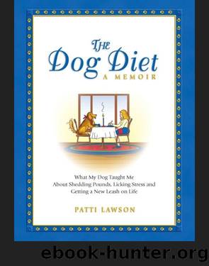 The Dog Diet, a Memoir by Patti Lawson