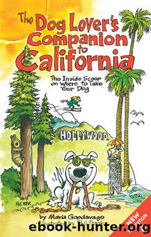 The Dog Lover's Companion to California by Maria Goodavage