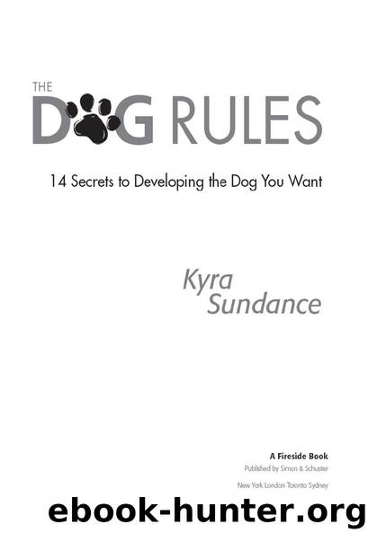 The Dog Rules by Kyra Sundance