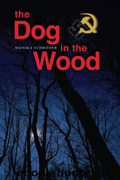 The Dog in the Wood by Monika Schroder