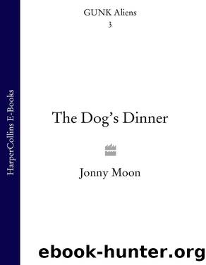 The Dog's Dinner by Jonny Moon
