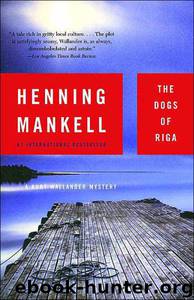 The Dogs of Riga by Henning Mankell