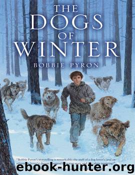 The Dogs of Winter by Bobbie Pyron