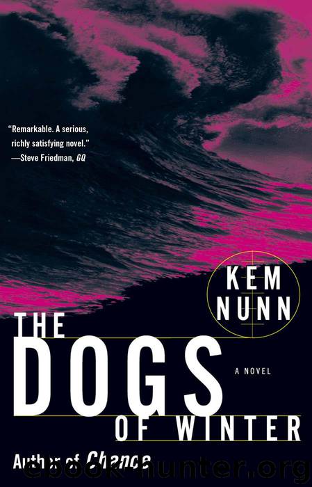 The Dogs of Winter by Nunn Kem