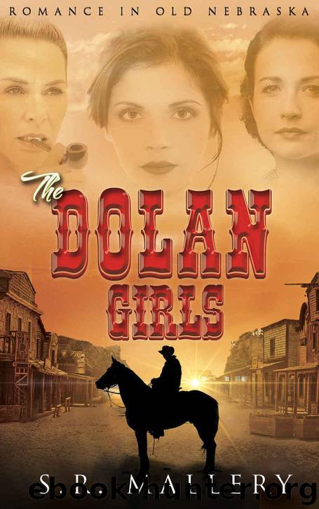 The Dolan Girls by Mallery S. R