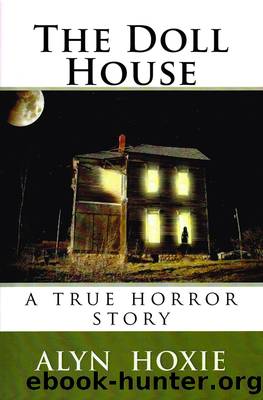 The Doll House by Alyn Hoxie