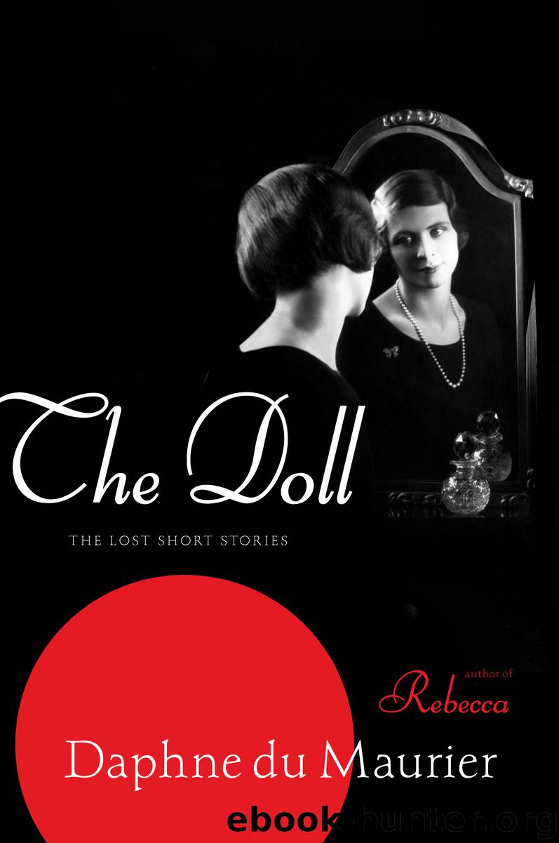 The Doll by Daphne Du Maurier