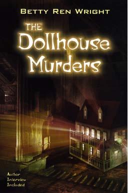 The Dollhouse Murders by Betty Ren Wright