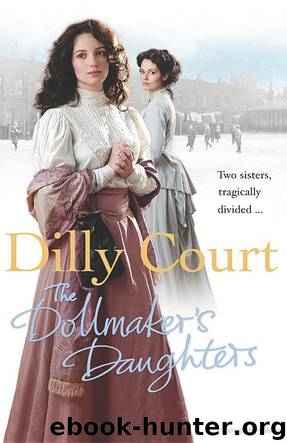 The Dollmaker's Daughters by Dilly Court