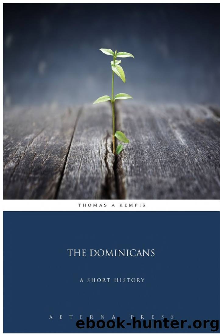 The Dominicans: A Short History by Hinnebusch William O.P