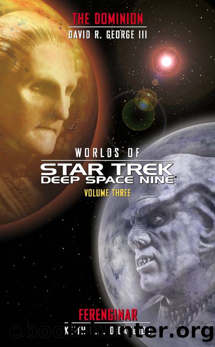 The Dominion and Ferenginar by Keith R. A. DeCandido & David R. George III