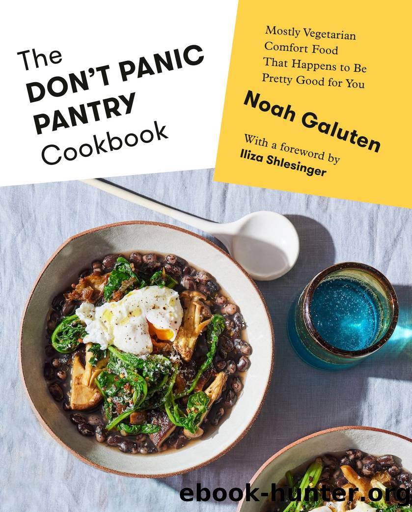 The Don't Panic Pantry Cookbook by Noah Galuten
