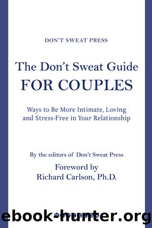 The Don't Sweat Guide for Couples by Richard Carlson