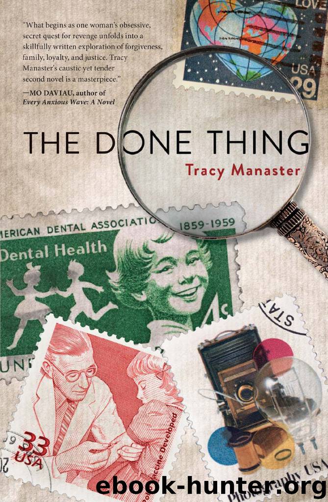 The Done Thing by Tracy Manaster