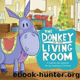 The Donkey in the Living Room by Sarah Cunningham