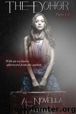 The Donor (The Full Novella) by Nikki Rae