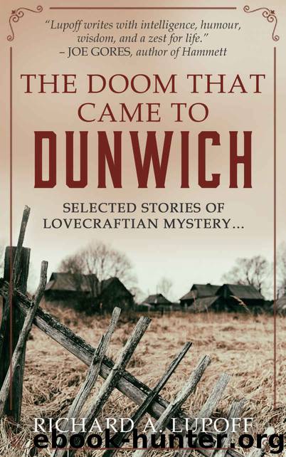 The Doom That Came to Dunwich by Richard A Lupoff
