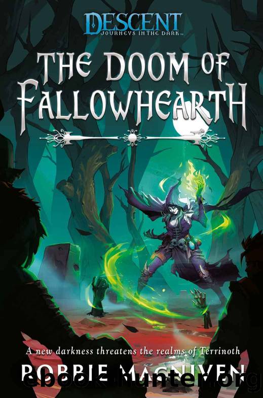 The Doom of Fallowhearth: A Descent: Journeys in the Dark Novel by Robbie MacNiven
