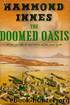 The Doomed Oasis by Hammond Innes