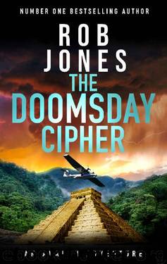 The Doomsday Cipher (An Avalon Adventure Book 3) by Rob Jones