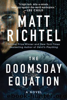 The Doomsday Equation by Richtel Matt
