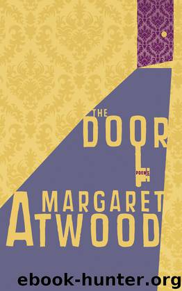 The Door by Margaret Atwood