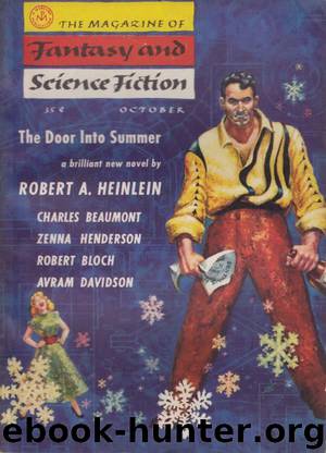 The Door into Summer by Robert A. Heinlein