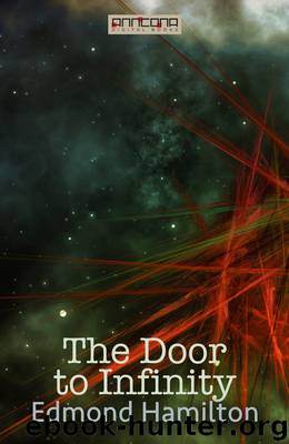 The Door to Infinity by Edmond Hamilton