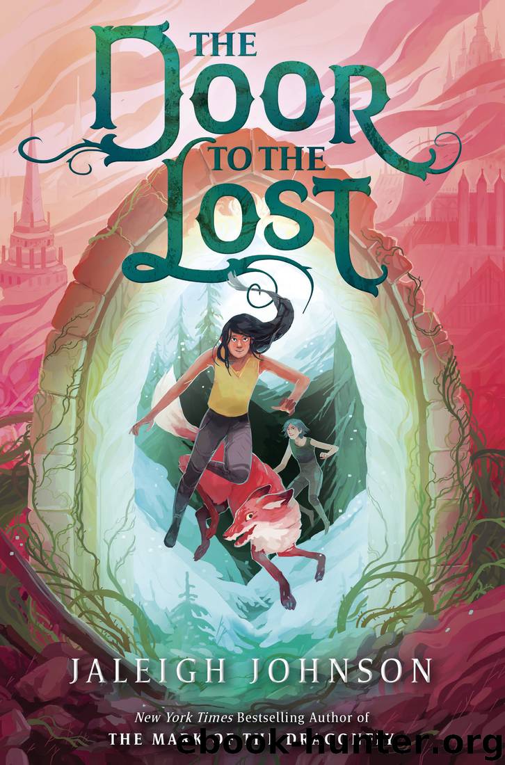 The Door to the Lost by Jaleigh Johnson