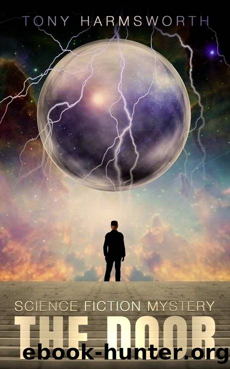 The Door: Science Fiction Mystery by Tony Harmsworth