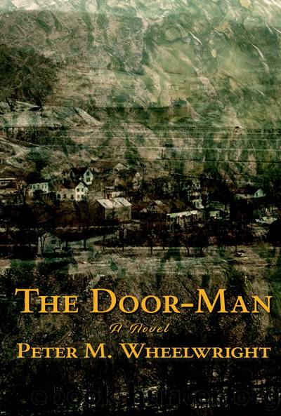 The Door-Man by Peter M. Wheelwright
