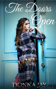 The Doors We Open: Lesbian romance set in New Zealand by Donna Jay
