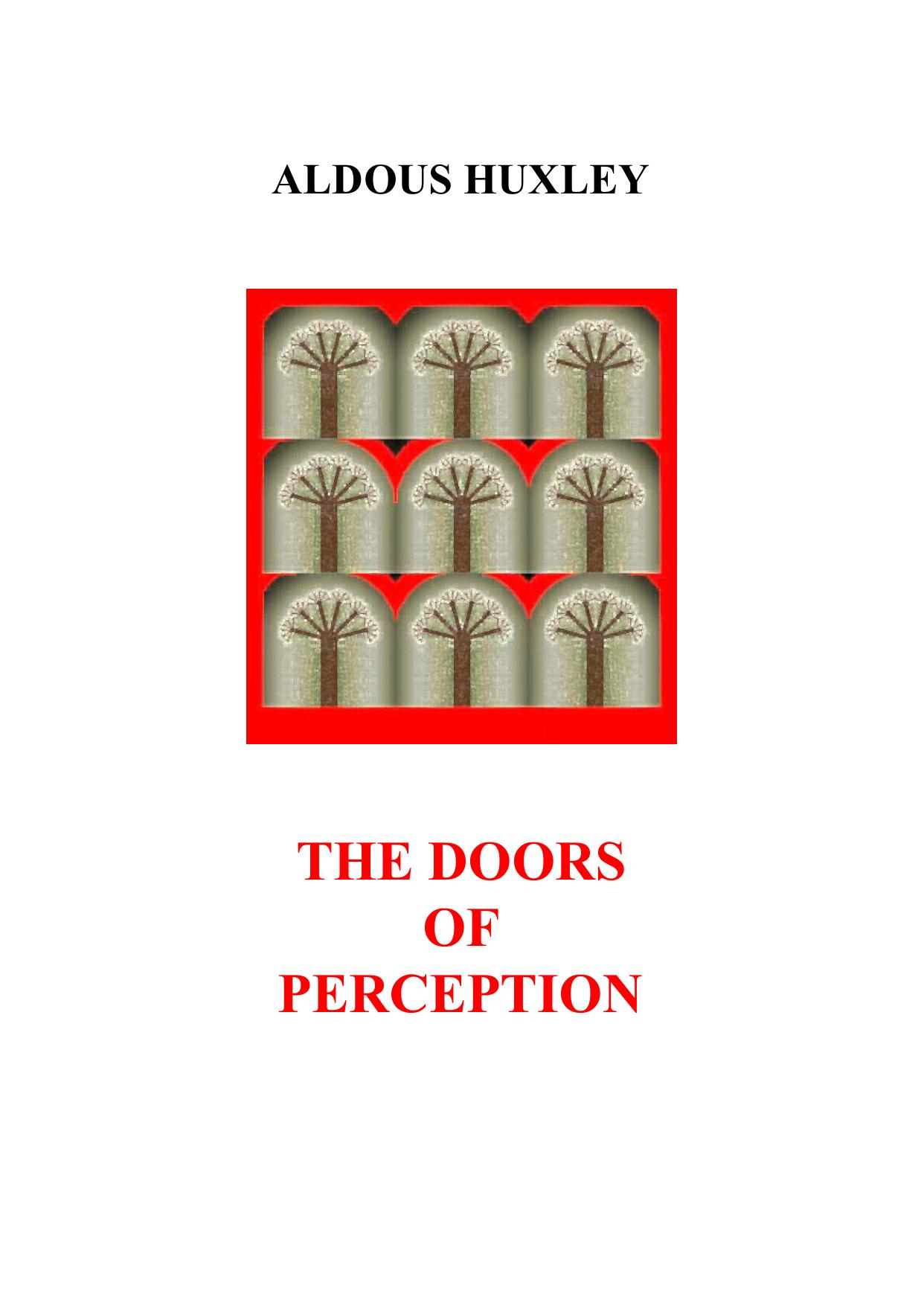 The Doors of Perception by Aldous Huxley